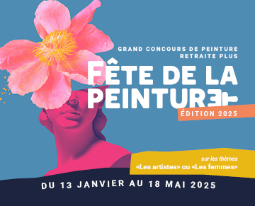 La 6ème édition de la Fête de la Peinture de Retraite Plus est lancée !